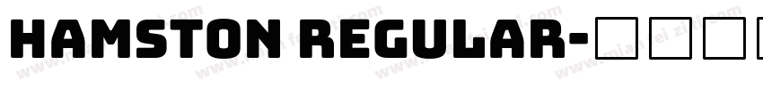 Hamston Regular字体转换